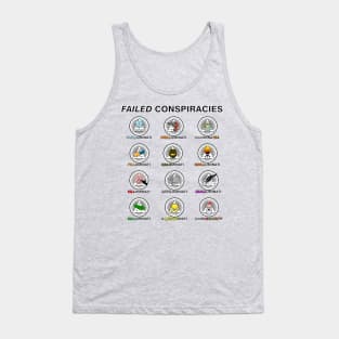 Failed Conspiracies Tank Top